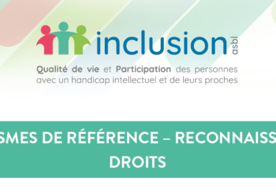 Fiche explicative – Handicap : reconnaissance et droits (Inclusion asbl)