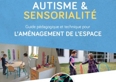 Guide – Autisme et sensorialité