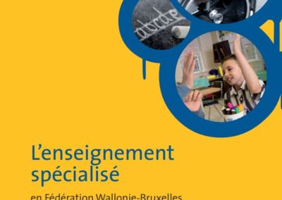 Brochure “Tout savoir sur l’enseignement spécialisé en Fédération Wallonie-Bruxelles””